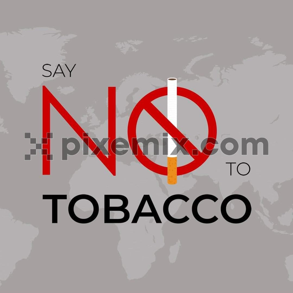 No tobbacco day post with large font play on grey world background