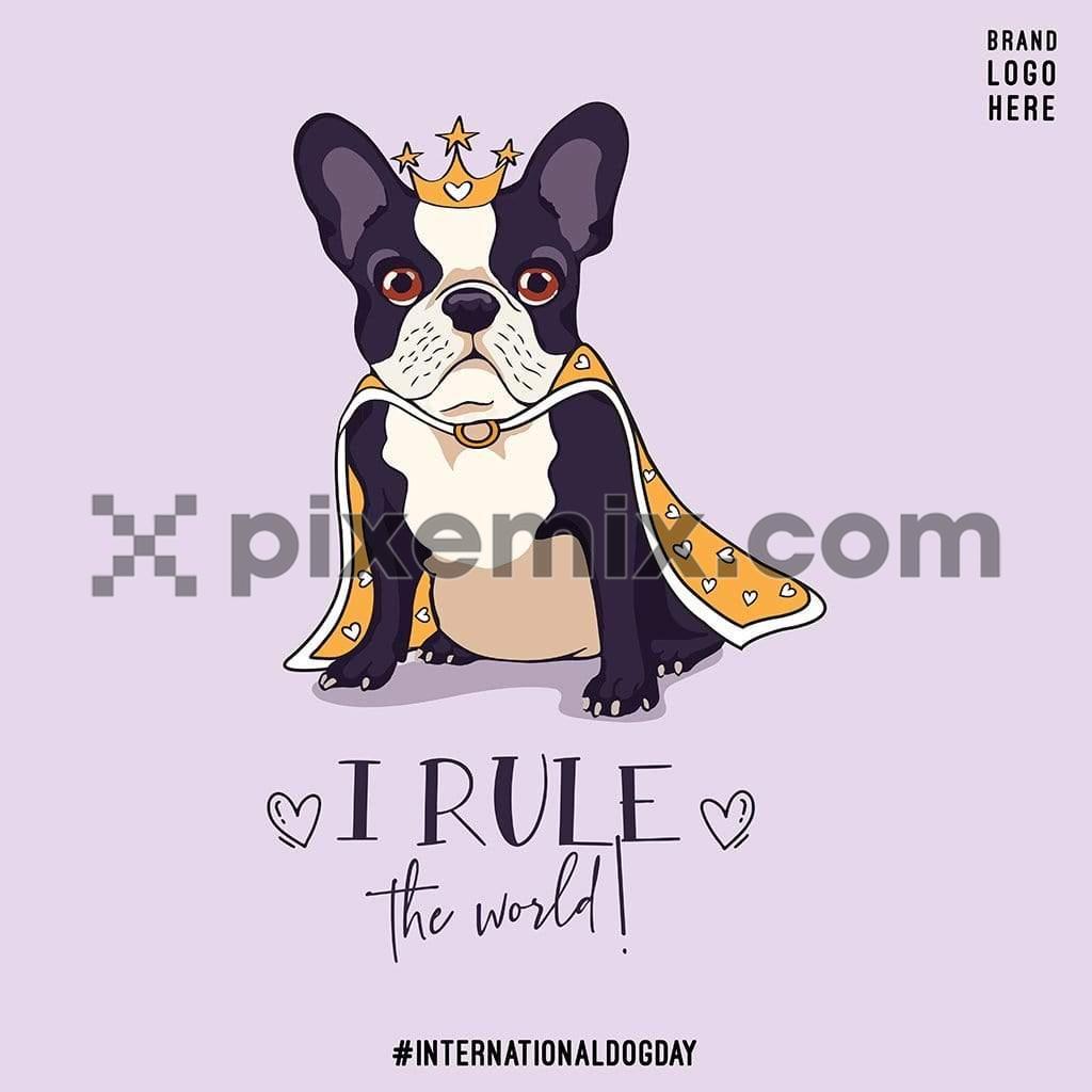 Cute royal dog social media static post